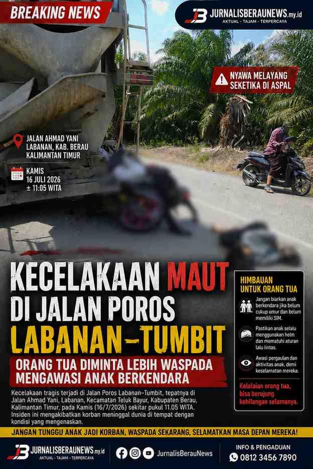 Kecelakaan Maut di Jalan Poros Labanan–Tumbit, Orang Tua Diminta Lebih Waspada Mengawasi Anak Berkendara